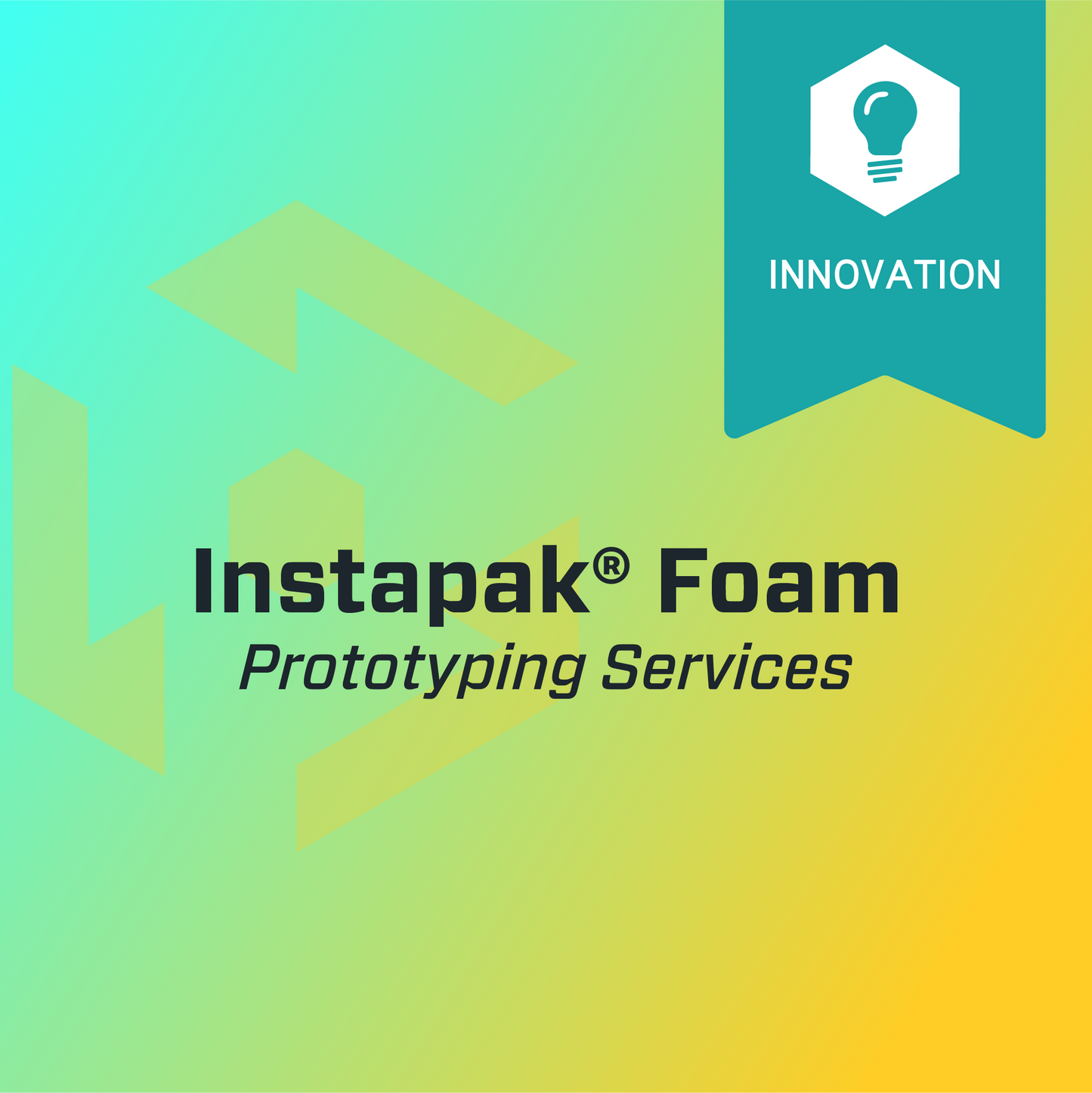 Prototyping Services for Instapak® Solutions